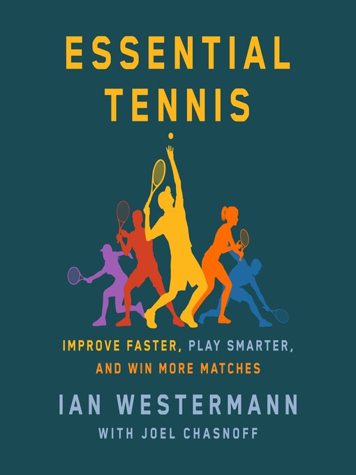 Title details for Essential Tennis by Ian Westermann - Available